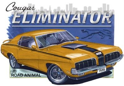 1970 Mercury Cougar Eliminator Official Licenced Tshirt  